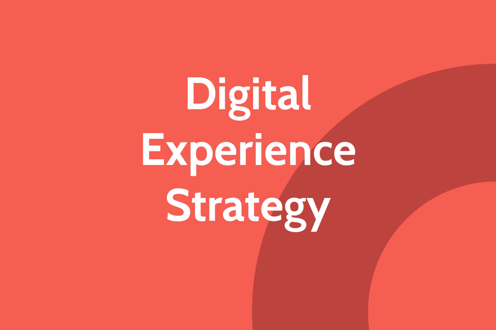 Digital Experience Strategy